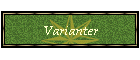 Varianter